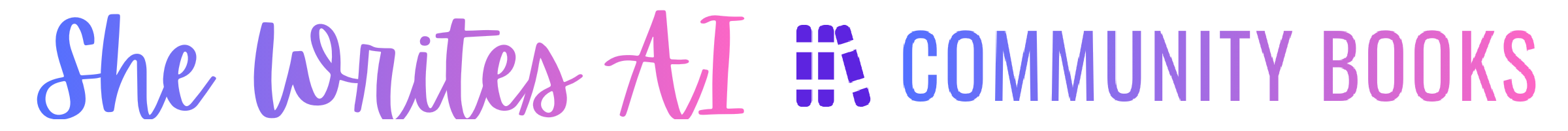 She Writes AI | Community Books